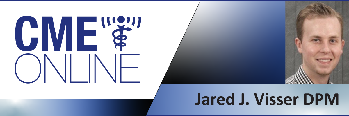 Subtle Lisfranc Joint Injuries: Diagnosis, Management and Surgical Correction -Jared J. Visser, DPM