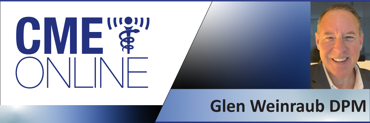 Charcot Reconstruction - Glen Weinraub , DPM