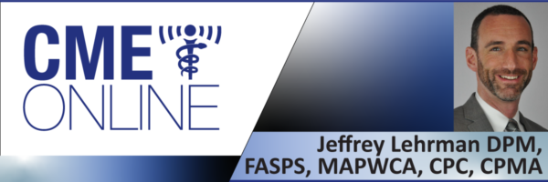 Dispense Surgical Dressings Yourself with Enhanced Compliance - Jeffrey Lehrman, DPM, FASPS, MAPWCA, CPC, CPMA